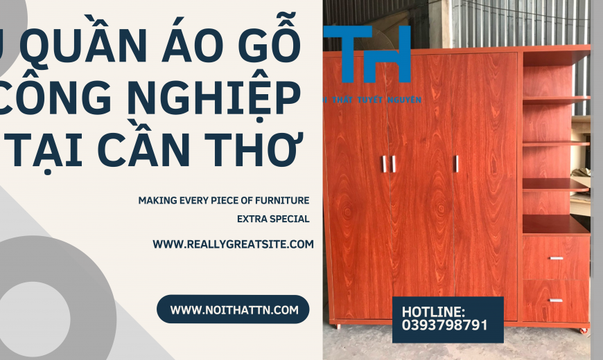 tủ quần áo gỗ công nghiệp tại cần thơ