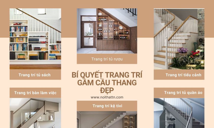 bí quyết trang trí gầm cầu thang đẹp